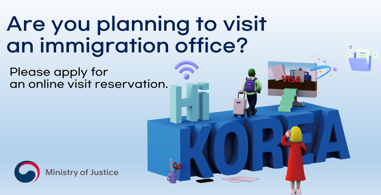 Are you planning to visit an immigration office? Please apply for an online visit reservation. Ministry of Justice